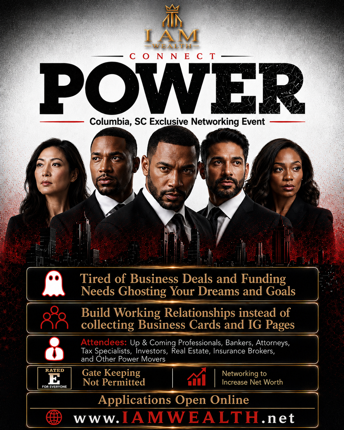 I AM Wealth Power Connect — Columbia, SC exclusive networking event flyer. Applications open online at iamwealth.net